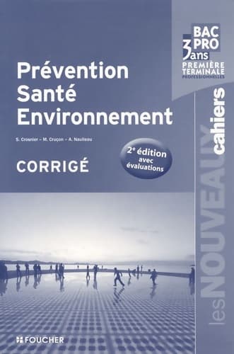 Prévention santé environnement 2e éditon avec évaluations - Sylvie Crosnier